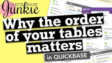 Why the order of your tables matters in Quickbase