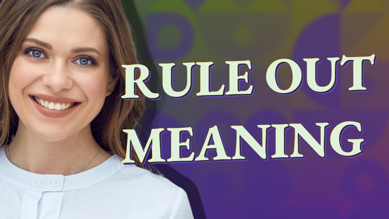 Rule out | meaning of Rule out - YouTube