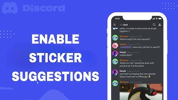 How To Enable And Turn On Sticker Suggestions On Discord App