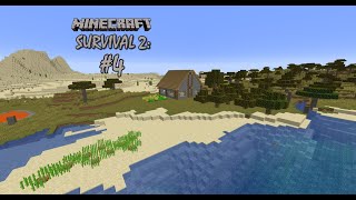 Minecraft Survival 2 - Episode 4 - Village Searching