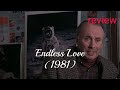 Endless Love (1981) Review: A Melodrama Missing the Mark