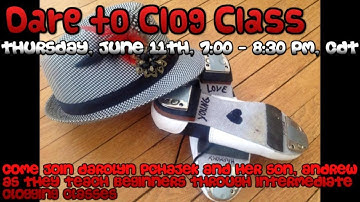 Dare to Clog Class - June 11, 2020
