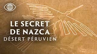 Nazca: Do the Desert Geoglyphs Conceal a Sacred Message? – Peru Documentary - GD