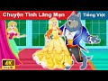 5 Truyện 👸 Công Chúa, Hoàng Tử 🤴 Lãng Mạn Nhất | Truyện Cổ Tích Việt Nam | WOA Fairy Tales