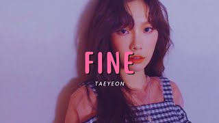 [BASS BOOSTED EMPTY ARENA] TAEYEON(태연) - FINE |kpoptifyy