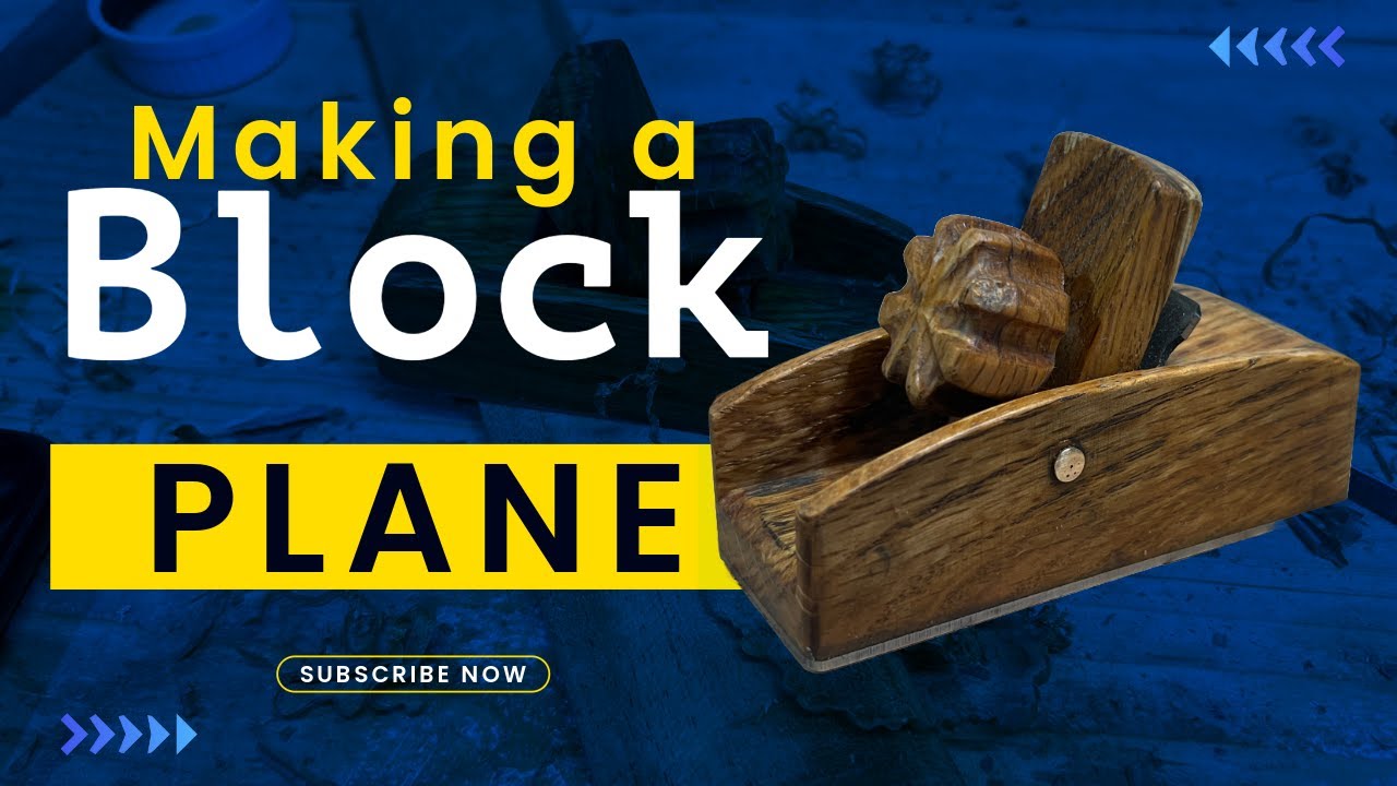 Making a block plane