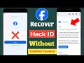 Facebook hack id recover  how to recover facebook hacked account without phone number  email id