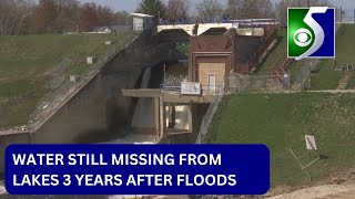 Water still missing from lakes 3 years after floods