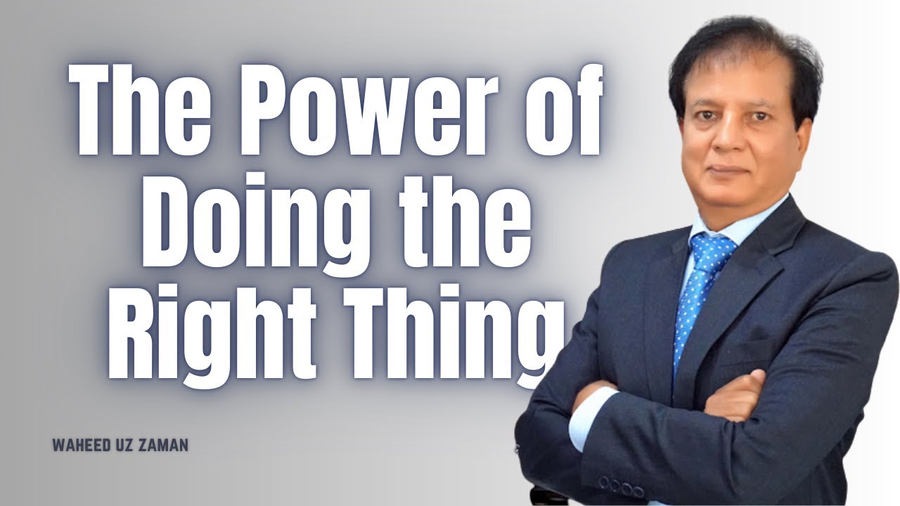 Integrity: The Power of Doing the Right Thing 