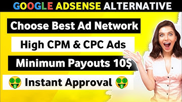 Google AdSense Alternative High CPM ad Network With Instant Approval 2023 😱