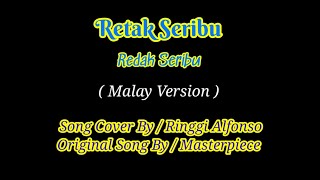 Retak Seribu /Redak Seribu / Malay Version Song Cover By Ringgi Alfonso