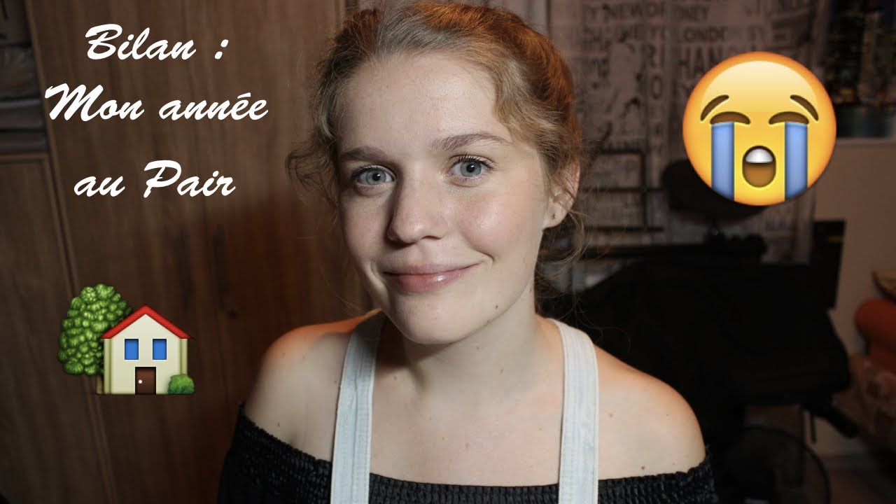 Bilan Au Pair⎮Retour en France et séquence émotion