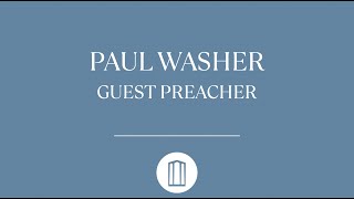 Paul Washer Sermon - First Baptist Paducah - August 31, 2025