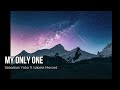 My Only One - Sebastian Yatra ft. Isabela Merced (Extended) Mp3 Song