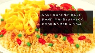 NASI GORENG BLUE BAND #VLOG3