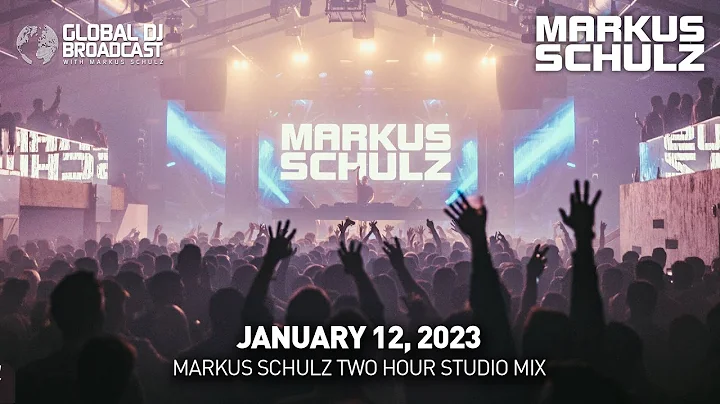 Markus Schulz - Global DJ Broadcast (Essentials + Euphoric Techno Focus Mix) - January 12, 2023