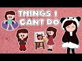 Things I Can't Do