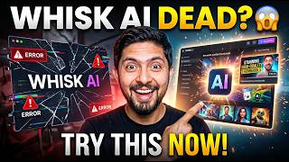 Whisk Ai Closed ! | The Best Whisk AI Alternative (Nano Banana 2 & Pro) | Flow Ai New Update