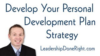 Personal Development Plan 2 of 4 β How to Develop Your Personal Development Plan Strategy