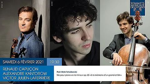 Renaud Capuçon, Alexandre Kantorow et Victor Julien-Laferrière aux Sommets Musicaux de Gstaad 2021