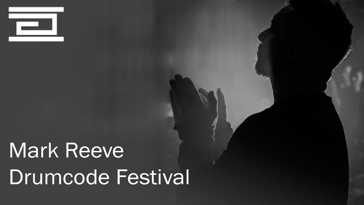 Mark Reeve - Live in Drumcode Festival 2018 [First Hour] - YouTube