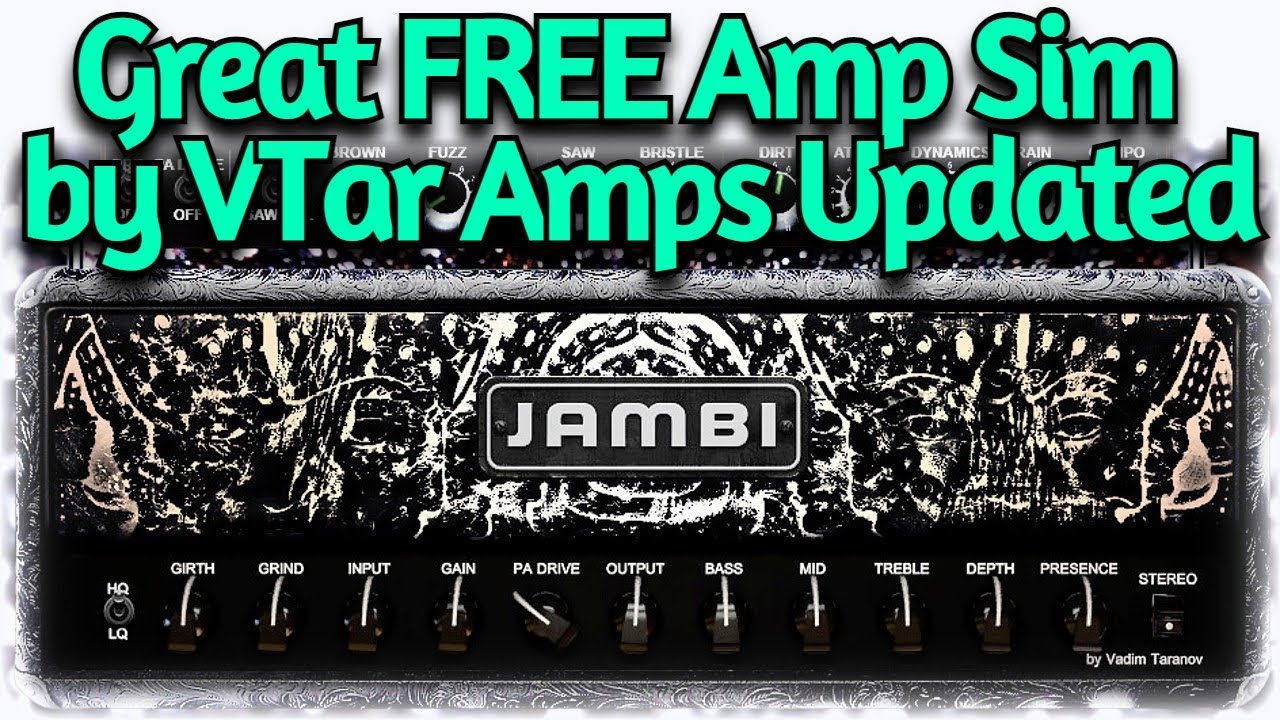 Improved FREE Amp Sim by VTar Amps For Modern Guitar Tones Jambi VST