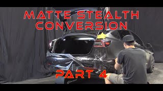 Tesla Matte PPF (Clear-bra) Stealth Conversion Part 4