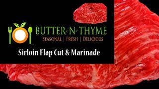 What is Sirloin Flap Beef And Why Is It So Great Prep & Marinade Recipe