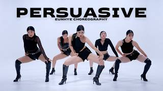 Doechii, SZA - Persuasive / Eunhye Choreography