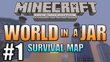 Minecraft (Xbox 360) World in a Jar Ep.1 - The Beggining (Survival Map)
