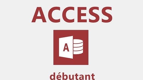 Cours Access pour débutant.                 Création d