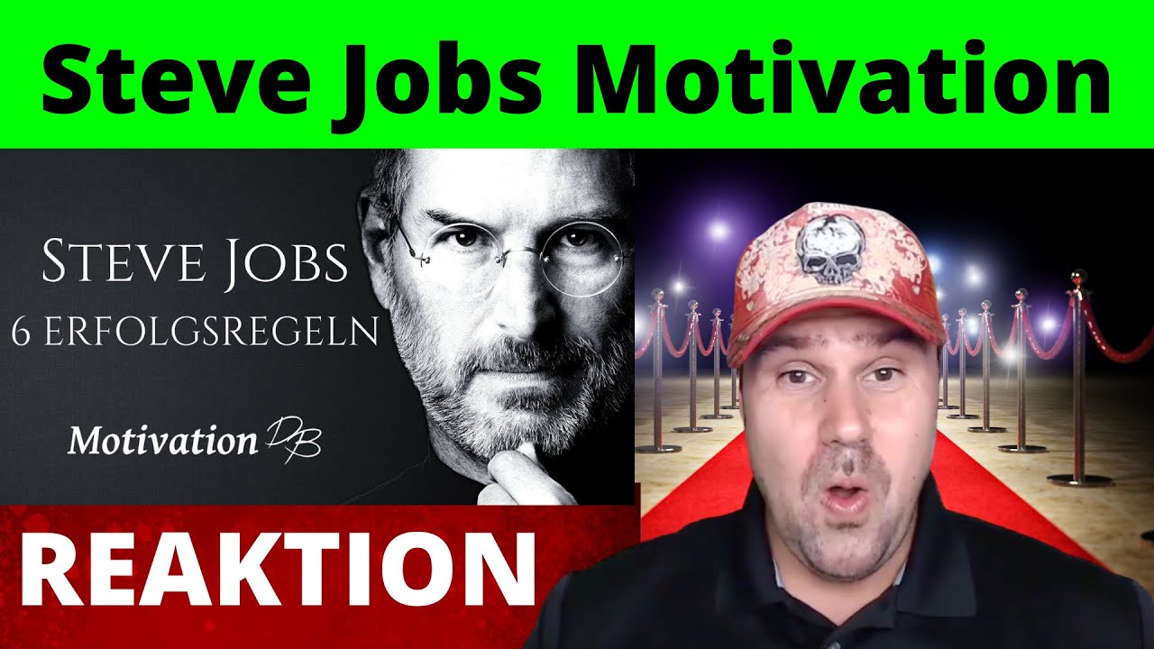 Steve Jobs Motivation Auf Deutsch 6 Regeln Fur Mehr Erfolg Motivationsrede Reagiert Auf Youtube