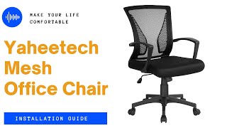 Yaheetech Mid-Back Mesh Office Chair 36 Inches - 39.6 Inches Installation Guide #officechair