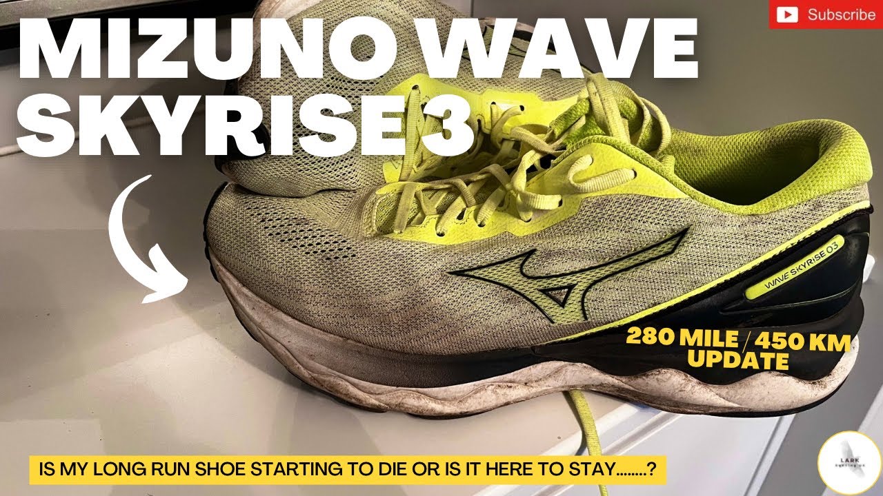 Mizuno Wave SKYRISE 3: AFTER 280miles / 450km! - YouTube