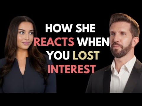 Outline Video HOW A WOMAN REACTS WHEN SHE REALISES YOU LOST INTEREST