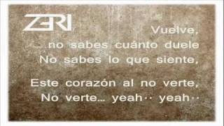 ZERI - Vuelve Letra [HD] chords