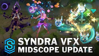 Syndra Midscope Update New VFX | All Skins