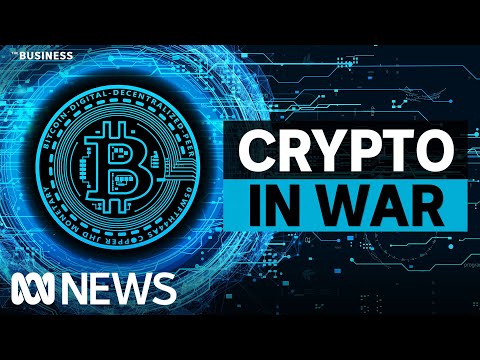 what-role-is-crypto-playing-in-the-ukraine-russia-war?-|-the-business-|-abc-news