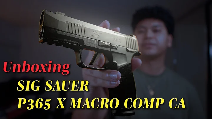 Sig Sauer P365 X Macro CA First Gun Unboxing