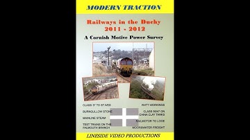 Railways and trains in The Duchy (Cornwall 2011 to 2012). Also on DVD from www.linesidevideos.co.uk