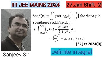 Jee main 27 January 2024 Shift 2 Definite Integration