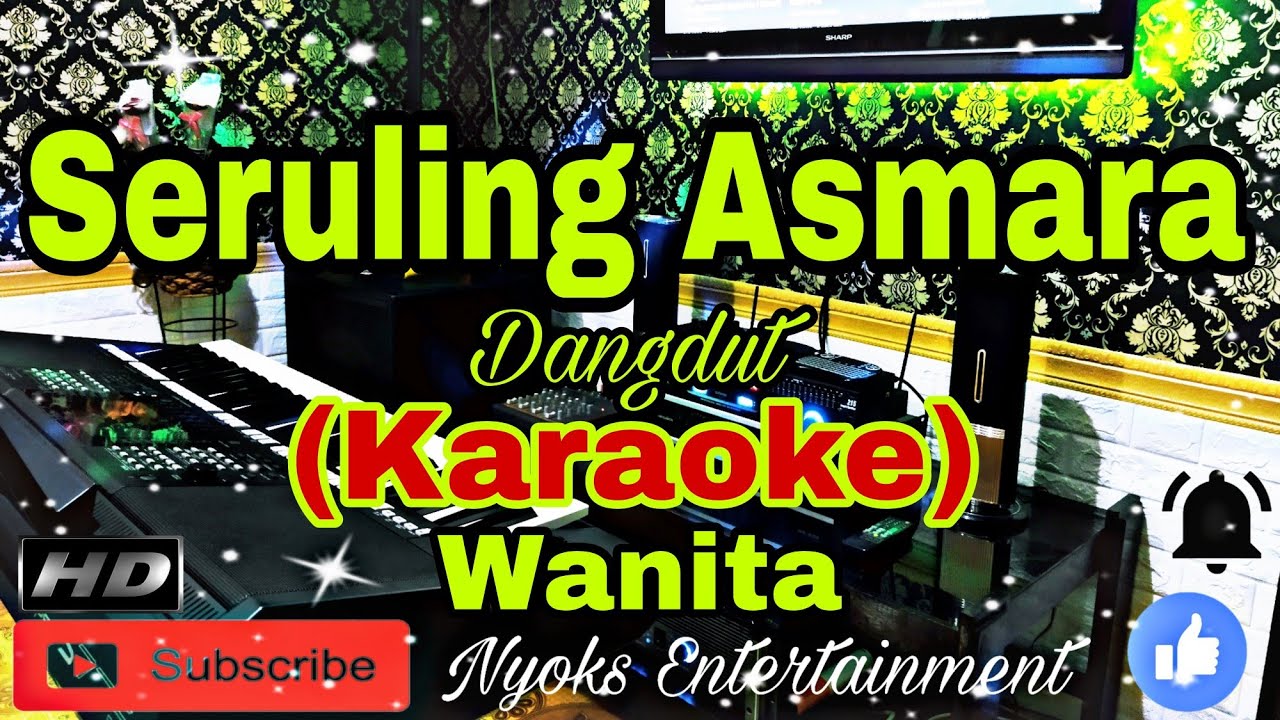 SERULING ASMARA - Intan Ali (KARAOKE) Dangdut || Nada Wanita FIS=DO