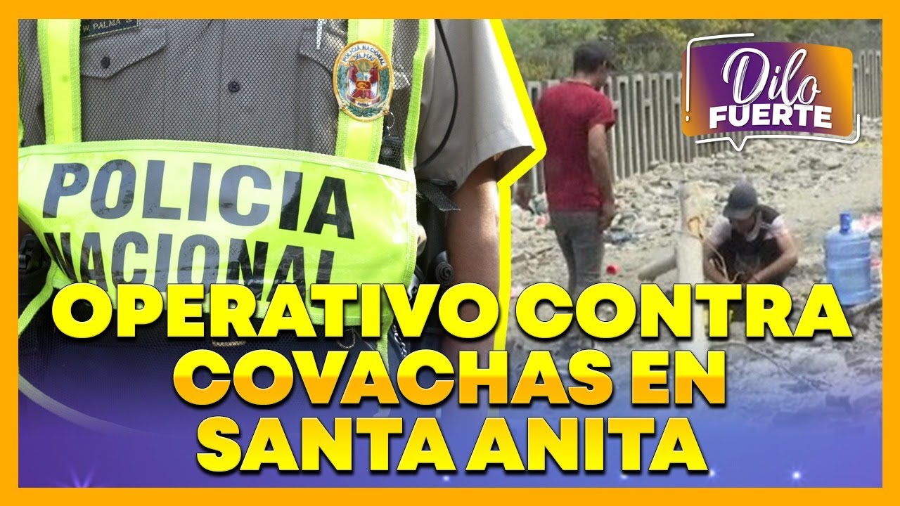 Santa Anita: Recuperan espacios en operativo contra covachas