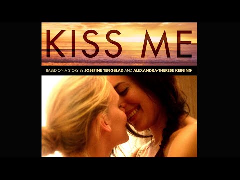 Kiss Me Trailer
