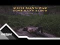 Solitude is Bliss - Rich Man's War Poor Man's Blood [Official MV]