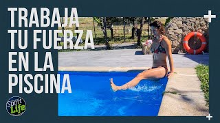 Trabaja Tu Fuerza En La Piscina Con Noe Todea Sport Life