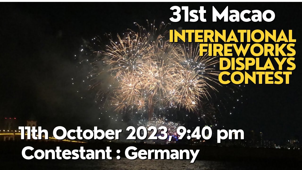 Firework Contest 31st Macao Firework Contestant Germany | 31st Macao International ...