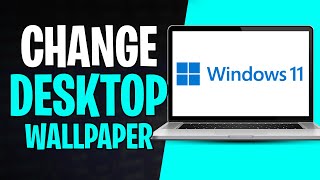 How to Change Desktop Wallpaper on Windows 11 - Full 2026 Tutorial ✅