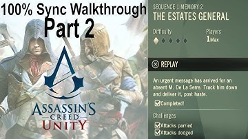 Assassins Creed Unity Walkthrough Part 2 - Sequence 1 Memory 2, The Estates General - 100% Sync