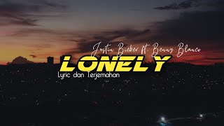 LONELY - Justin Bieber ft. Benny Blanco  (Lirik Dan Terjemahan) | lagu barat terpopuler 2020